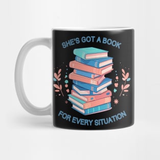 Shes got a book for every situation Mug